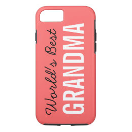 Coral World's Best Grandma Custom iPhone 7 iPhone 8/7 Case