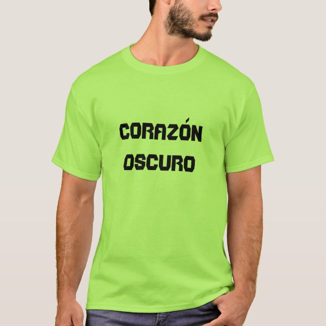 corazón oscuro - dark heart in Spanish T-Shirt (Front)