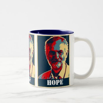 Corbyn Supporter Labour Customizable  Hope Mug by funny_tshirt at Zazzle