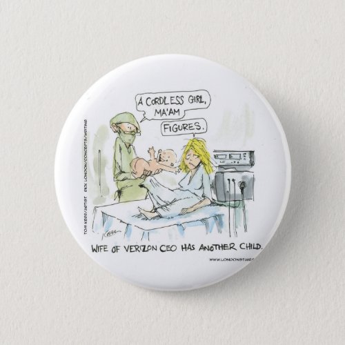 Cordless Baby Funny Cards Tees Mugs  Gifts Pinback Button
