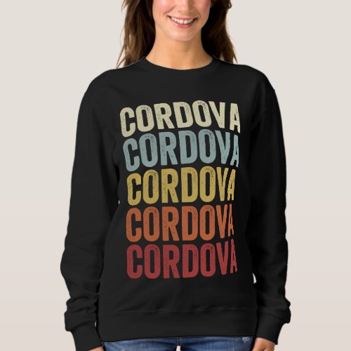 Cordova Alaska Cordova AK Retro Vintage Text Sweatshirt