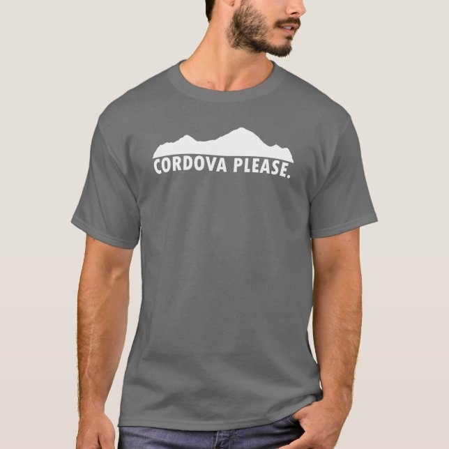 Cordova Alaska Please T-Shirt (Front)