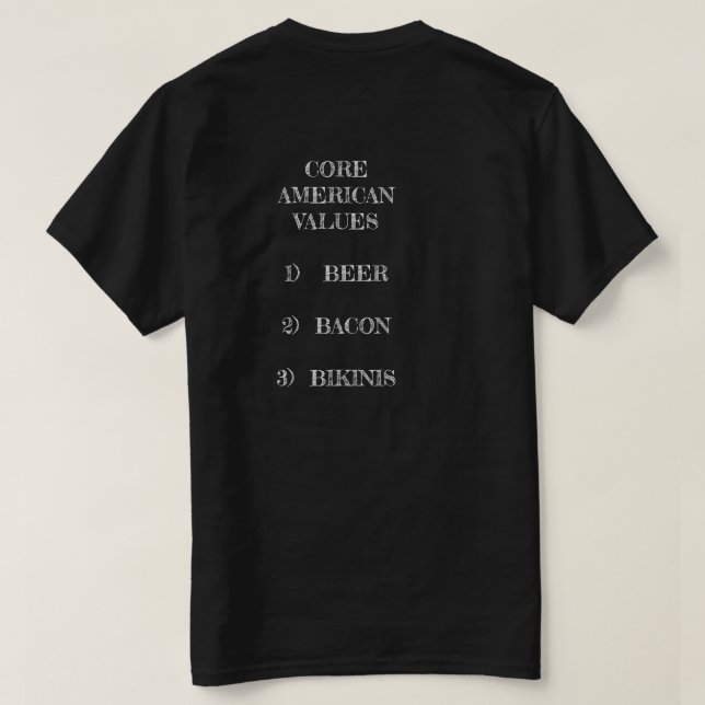 Core American Values T-Shirt (Design Back)