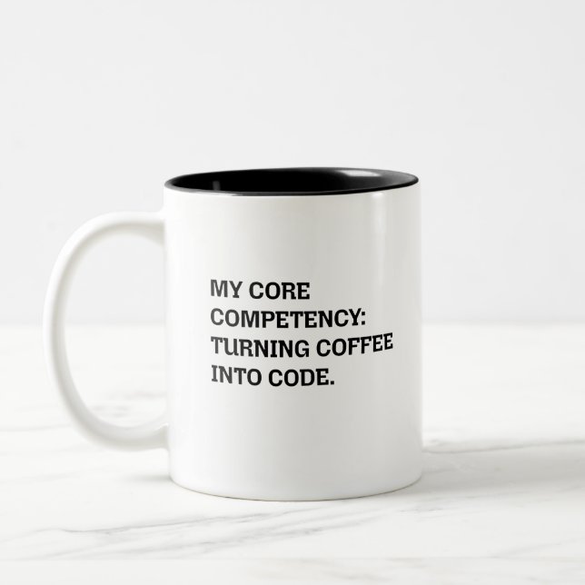 Core Competency Turning Coffee Into Code Two-Tone Coffee Mug (Left)