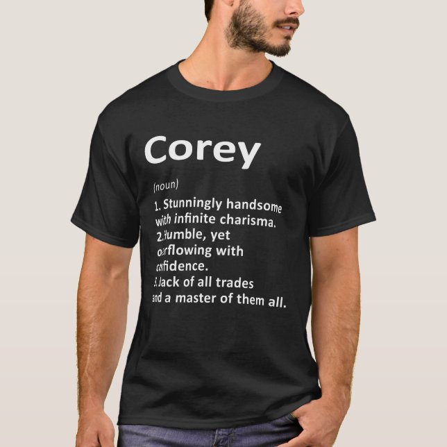 Corey Definition Personalized Name Funny Birthday  T-Shirt (Front)