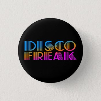 Corey Tiger 1980s Retro Disco Freak Multicolor Button by COREYTIGER at Zazzle