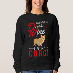 Corgi And Wine Sweatshirt