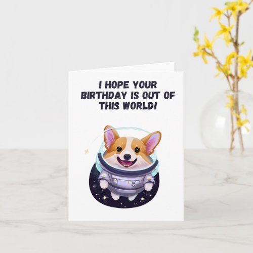 Corgi Astronaut Birthday Card