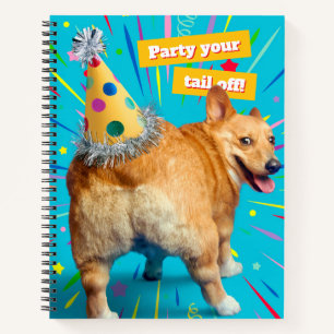 Corgi Butt Birthday Hat Notebook