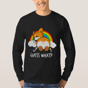 Corgi Butt Guess What Funny T-Shirt