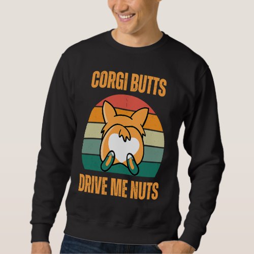 Corgi Butts Drive Me Nuts Cardigan Pembroke Welsh  Sweatshirt
