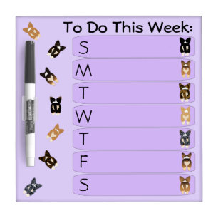 Corgi Butts Weekly To Do List Dry-Erase Board