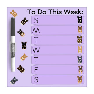 Corgi Butts Weekly To Do List Dry-Erase Board
