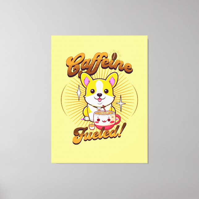 CORGI CAFFEINE FUELED! CANVAS PRINT (Front)