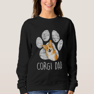 Corgi Dad Papa Daddy Father For Fatheru2019s Day P Sweatshirt
