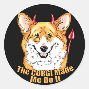 Corgi Devil Made Me Do It Classic Round Sticker