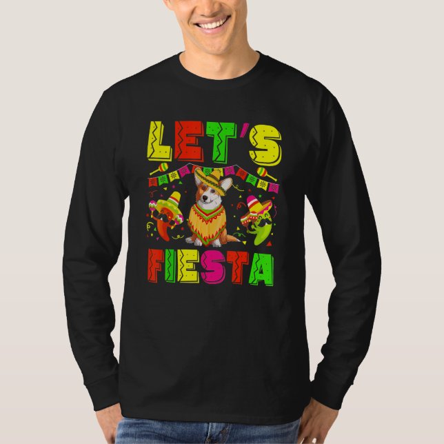 Corgi Dog Cinco De Mayo Costume Lets Fiesta Squad T-Shirt (Front)