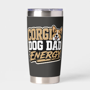 Corgi Dog Dad Energy Insulated Tumbler