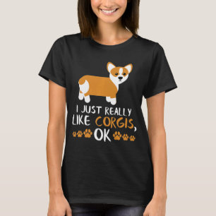 Corgi Dog Dog Cute Corgi Idea T-Shirt