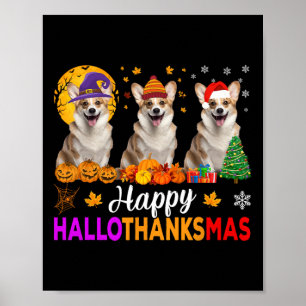 Corgi Dog Halloween Christmas Hallothanksmas Poster