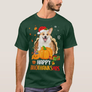 Corgi Dog Halloween Merry Christmas Happy Hallotha T-Shirt