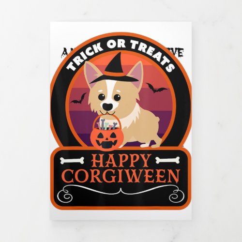 Corgi Dog Happy Corgiween Trick or Treats Funny Ha Tri_Fold Announcement