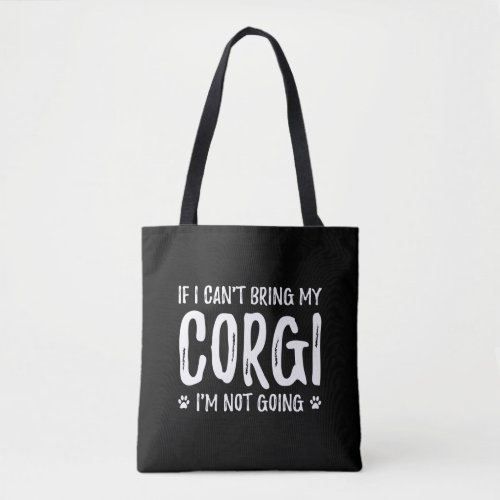 Corgi Dog Mom Funny Dog Lover Gift Idea Tote Bag