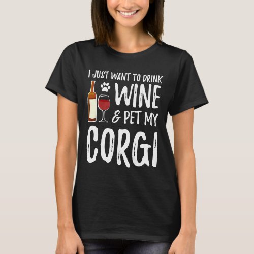 Corgi Dog Wine Dog Mom T_Shirt