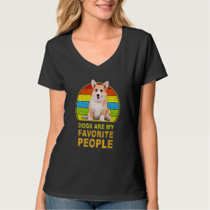 Corgi Dogs Are My Favorite People T-Shirt