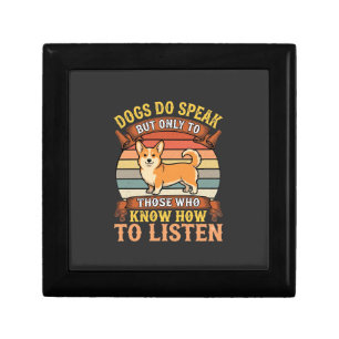 Corgi Dogs Do Speak Vintage Quote Gift Box