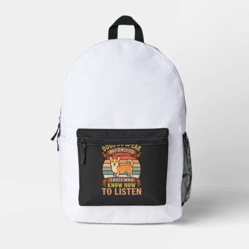 Corgi Dogs Do Speak Vintage Quote Printed Backpack