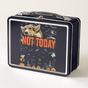 Corgi Gift   Not Today-Cute Corgi Lover Ugly Hallo Metal Lunch Box