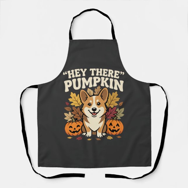 Corgi Halloween Hey There Pumpkin Design Apron (Front)