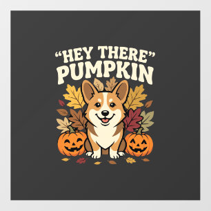 Corgi Halloween Hey There Pumpkin Design Floor Decals