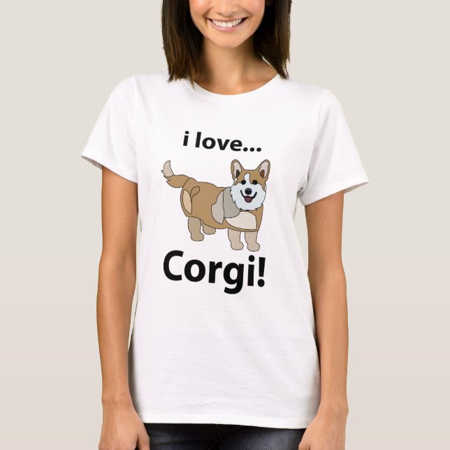 Corgi I Love Corgi  T-Shirt (Front)