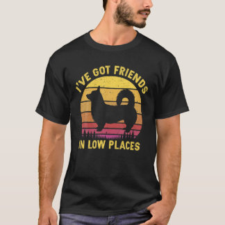Corgi I've Got Friends In Low Places Corgi Dog T-Shirt