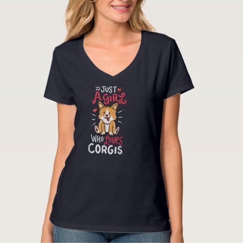 Corgi Just A Girl Who Loves Corgis T_Shirt