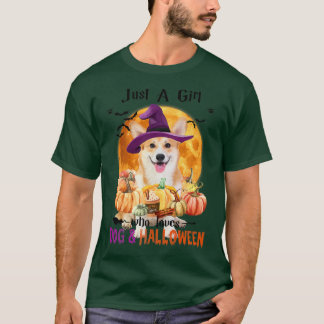 Corgi Just A Girl Who Loves Dogs And Halloween334 T-Shirt