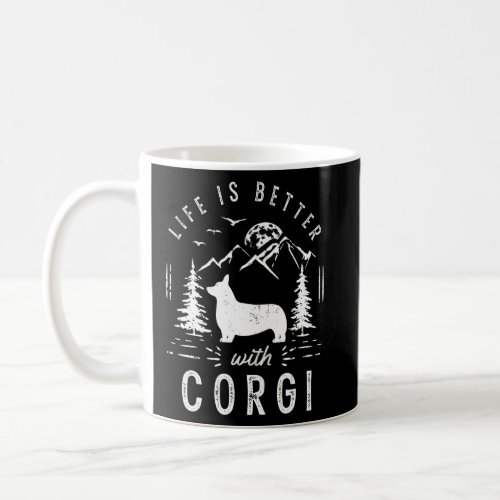 Corgi Life Better Mom Dad Dog  Coffee Mug