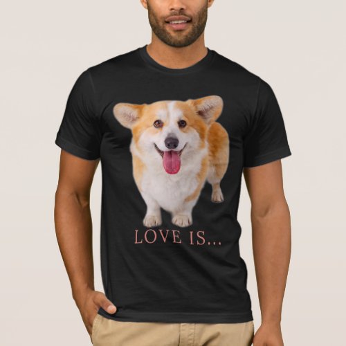 Corgi Love Is Dog Mom Dad Puppy Pet Women Men Kids T_Shirt