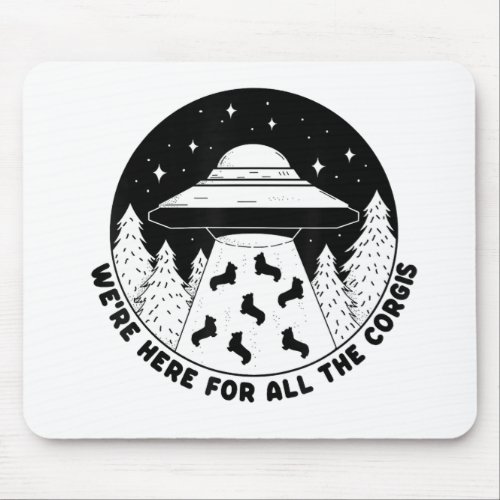 Corgi Lover Gift Women Ns Men Funny Ufo Alien Mouse Pad