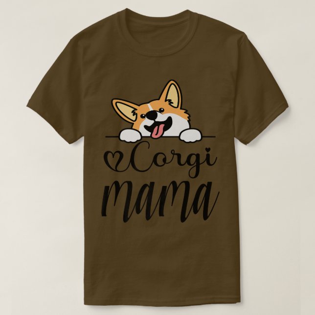 Corgi Mama Corgi Mom Dog Lover-550 T-Shirt (Design Front)