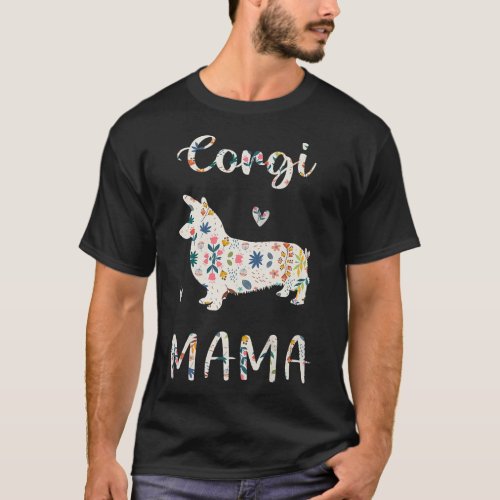Corgi Mama Floral Dog Mom Love_552 T_Shirt