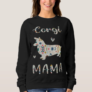 Corgi Mama Floral Dog Mom Love Sweatshirt