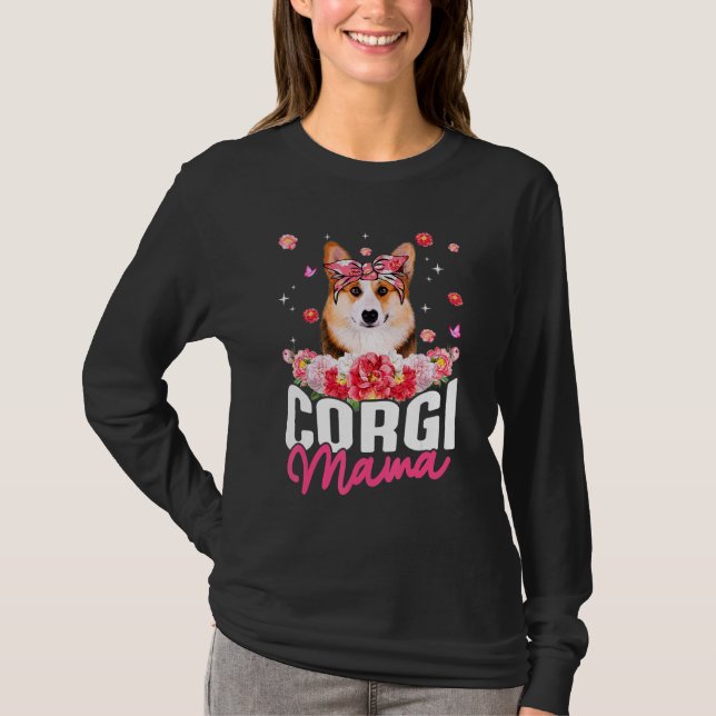 Corgi Mama Flower Bandana Dog   Mother's Day T-Shirt (Front)