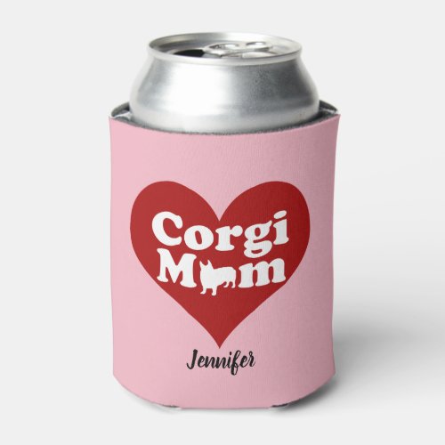 Corgi Mom Can Cooler