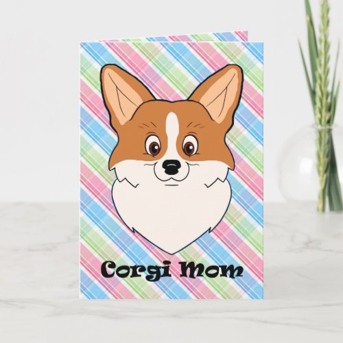 Corgi Mom Card