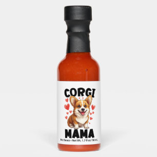 Corgi Mom - Cute Corgi Mama Hot Sauces