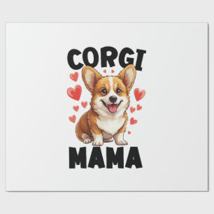 Corgi Mom - Cute Corgi Mama Wrapping Paper