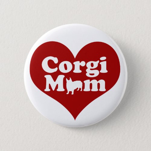 Corgi Mom Cute Red Heart Button